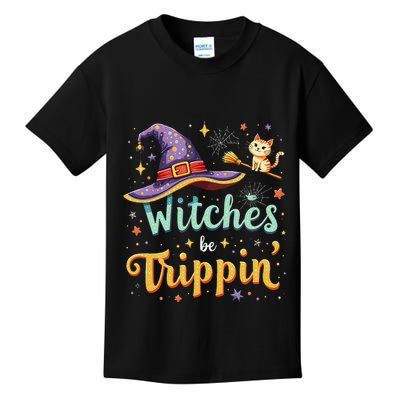 Witches Be Trippin Funny Witch Halloween Kids T-Shirt