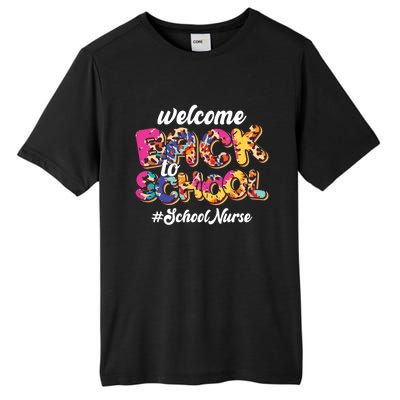 Welcome Back To School Nurse 1st Day Of School Nurse Leopard Funny Gift Tall Fusion ChromaSoft Performance T-Shirt