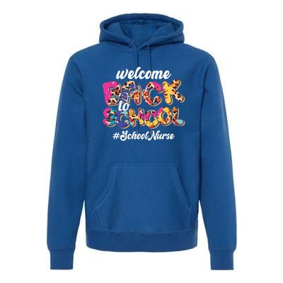 Welcome Back To School Nurse 1st Day Of School Nurse Leopard Funny Gift Premium Hoodie