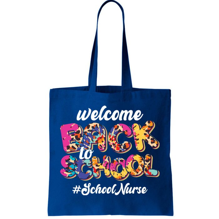 Welcome Back To School Nurse 1st Day Of School Nurse Leopard Funny Gift Tote Bag