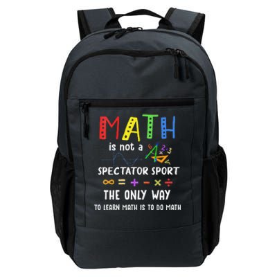 Womens Back To School Math Is Not A Spectator Sport Math Teacher Daily Commute Backpack