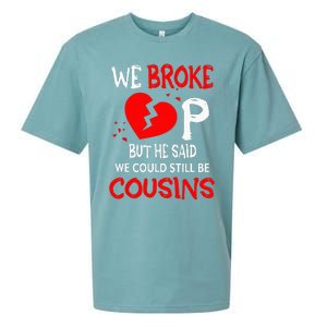 We Broke Up BUt He Said We Could Still Be Cousins Sueded Cloud Jersey T-Shirt