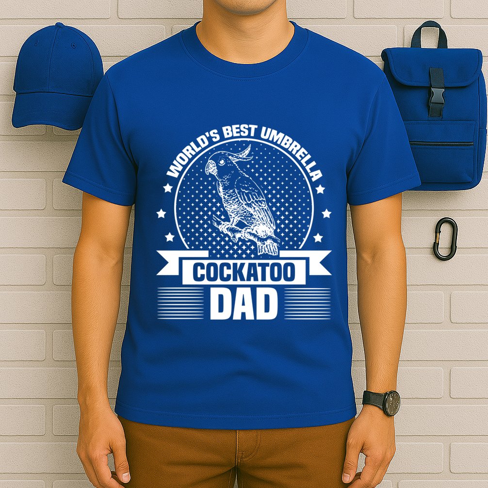 WorldS Best Umbrella Cockatoo Dad Bird Lover Fathers Day Gift T-Shirt