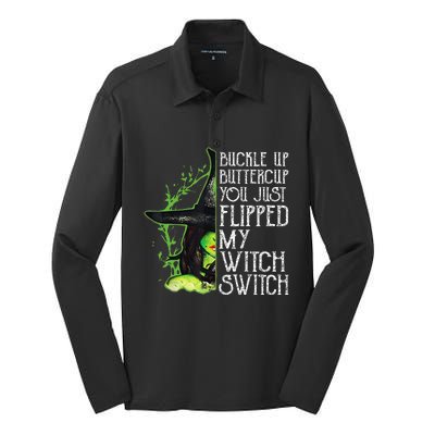 Witch Buckle Up Buttercup You Just Flipped My Witch Switch Silk Touch Performance Long Sleeve Polo