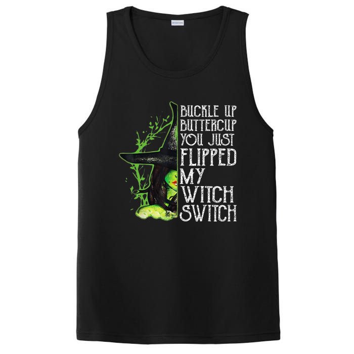 Witch Buckle Up Buttercup You Just Flipped My Witch Switch PosiCharge Competitor Tank