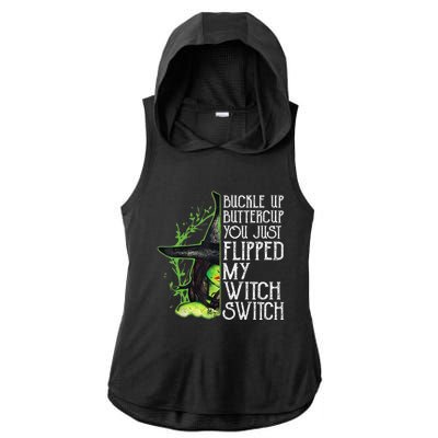 Witch Buckle Up Buttercup You Just Flipped My Witch Switch Ladies PosiCharge Tri-Blend Wicking Draft Hoodie Tank