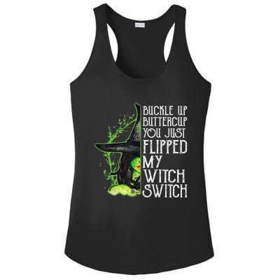 Witch Buckle Up Buttercup You Just Flipped My Witch Switch Ladies PosiCharge Competitor Racerback Tank