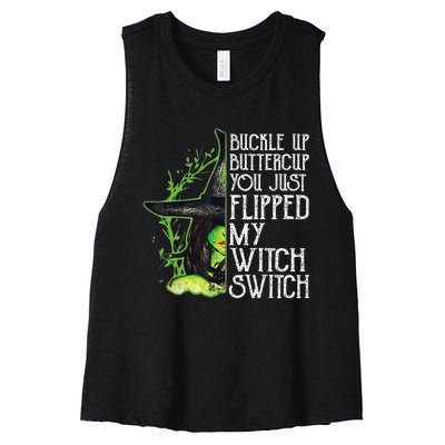 Witch Buckle Up Buttercup You Just Flipped My Witch Switch Women's Racerback Cropped Tank