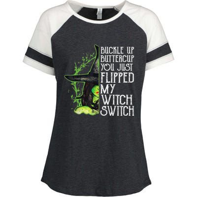 Witch Buckle Up Buttercup You Just Flipped My Witch Switch Enza Ladies Jersey Colorblock Tee