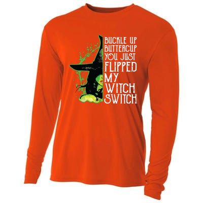 Witch Buckle Up Buttercup You Just Flipped My Witch Switch Cooling Performance Long Sleeve Crew