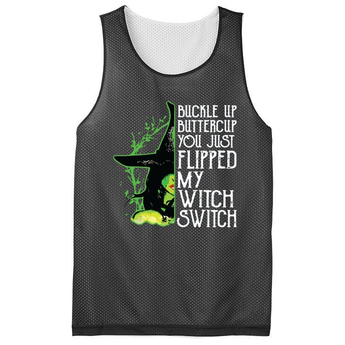 Witch Buckle Up Buttercup You Just Flipped My Witch Switch Mesh Reversible Basketball Jersey Tank