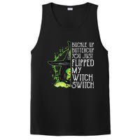 Witch Buckle Up Buttercup You Just Flipped My Witch Switch PosiCharge Competitor Tank