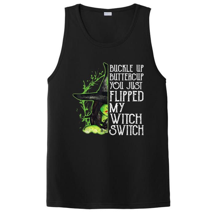 Witch Buckle Up Buttercup You Just Flipped My Witch Switch PosiCharge Competitor Tank