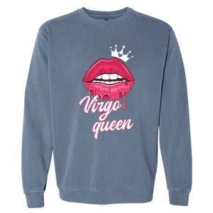 Wo Birthday Virgo Queen Virgo Zodiac Sign Cool Gift Garment-Dyed Sweatshirt