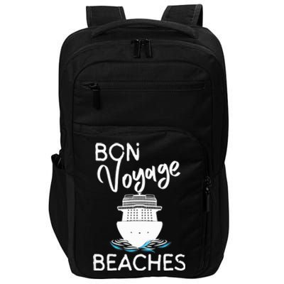 Wo's Bon Voyage Beaches Cruise Ship Graphic For Cruisers Impact Tech Backpack