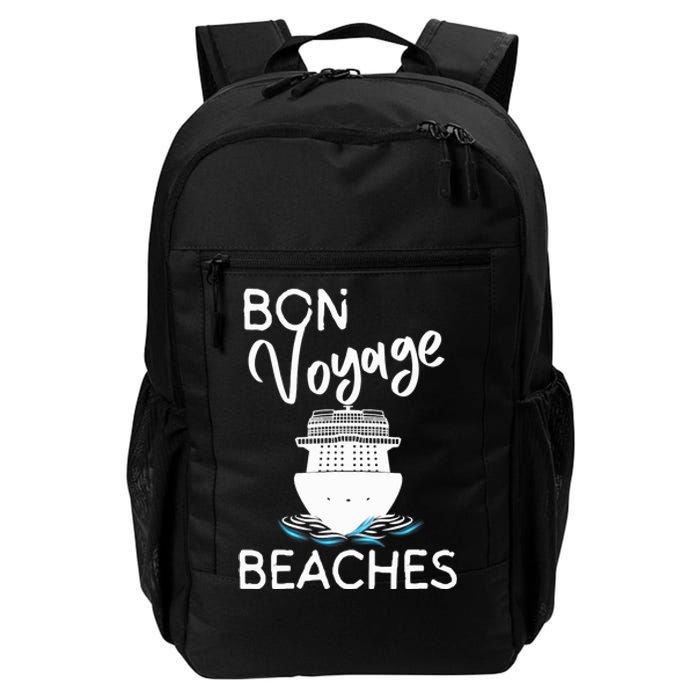 Wo's Bon Voyage Beaches Cruise Ship Graphic For Cruisers Daily Commute Backpack