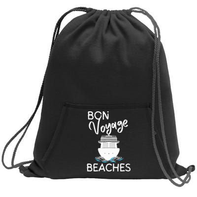 Wo's Bon Voyage Beaches Cruise Ship Graphic For Cruisers Sweatshirt Cinch Pack Bag