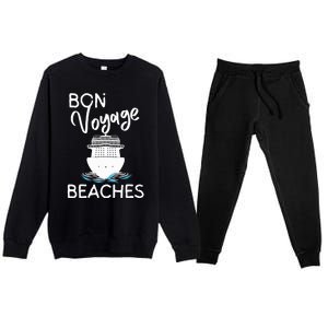 Wo's Bon Voyage Beaches Cruise Ship Graphic For Cruisers Premium Crewneck Sweatsuit Set