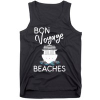 Wo's Bon Voyage Beaches Cruise Ship Graphic For Cruisers Tank Top