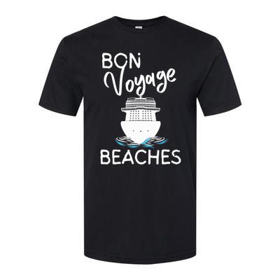 Wo's Bon Voyage Beaches Cruise Ship Graphic For Cruisers Softstyle CVC T-Shirt