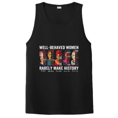 Well Behaved Women Rarely Make History PosiCharge Competitor Tank