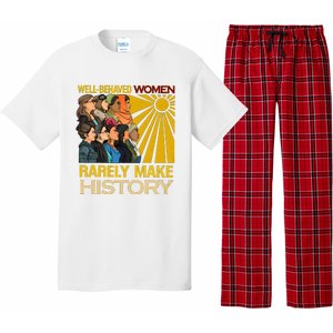 Well Behaved Women Rarely Make History Black History Month Black Lives Matter Pajama Set