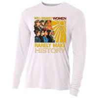 Well Behaved Women Rarely Make History Black History Month Black Lives Matter Cooling Performance Long Sleeve Crew