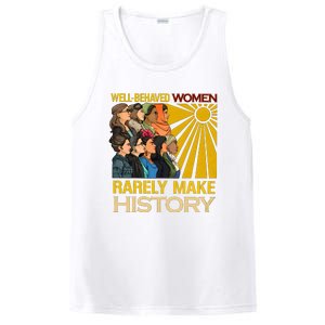 Well Behaved Women Rarely Make History Black History Month Black Lives Matter PosiCharge Competitor Tank