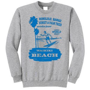 Waikiki Beach Tall Sweatshirt