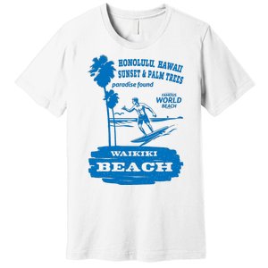 Waikiki Beach Premium T-Shirt