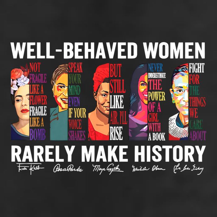 Well Behaved Women Rarely Make History Adult Drive Performance Visor