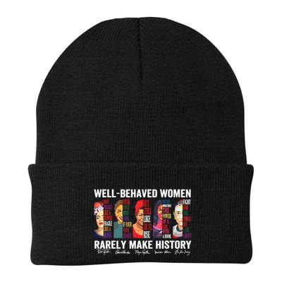 Well Behaved Women Rarely Make History Beanie