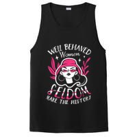 Well Behaved Womenn Seldom Make The History For A Feminist PosiCharge Competitor Tank