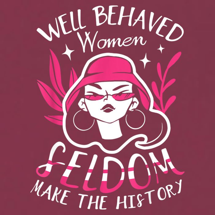 Well Behaved Womenn Seldom Make The History For A Feminist 16oz Travel Tumbler