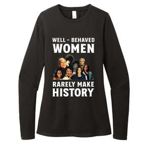 Well Behaved Women Rarely Make History Kamala Harris 2024 Womens CVC Long Sleeve Shirt