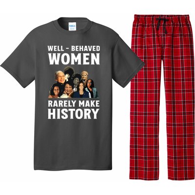 Well Behaved Women Rarely Make History Kamala Harris 2024 Pajama Set