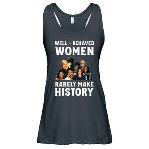 Well Behaved Women Rarely Make History Kamala Harris 2024 Ladies Essential Flowy Tank