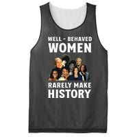 Well Behaved Women Rarely Make History Kamala Harris 2024 Mesh Reversible Basketball Jersey Tank