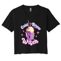 Witch Brew Witchy Skeleton Hand And Halloween Latte Gift Women's Crop Top Tee