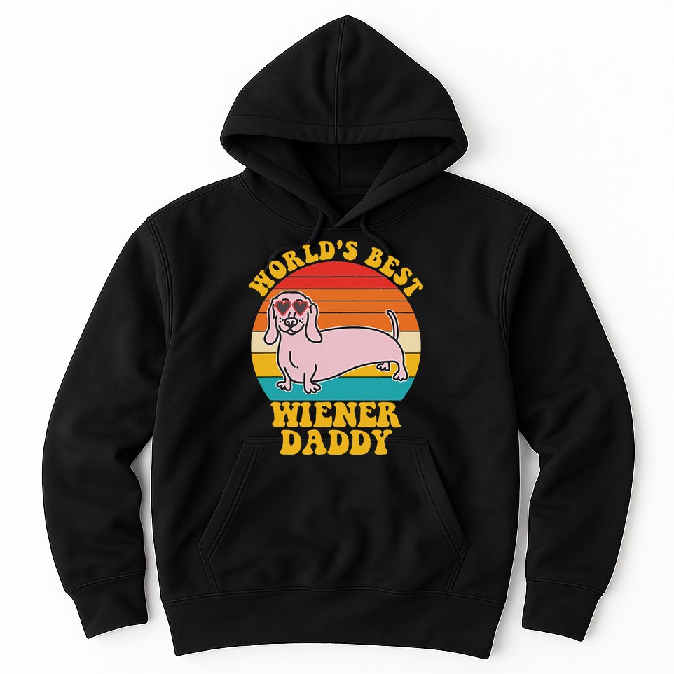 WorldS Best Wiener Daddy Funny Dog Lover Design Hoodie