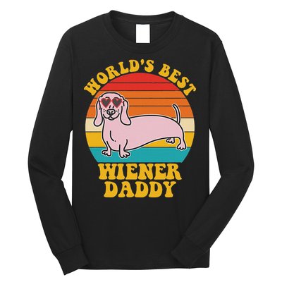WorldS Best Wiener Daddy Funny Dog Lover Design Long Sleeve Shirt