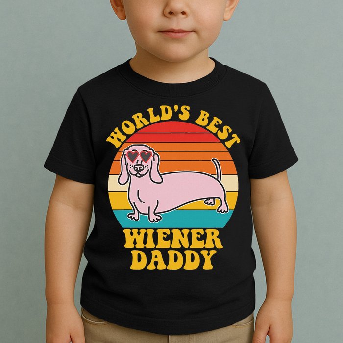 WorldS Best Wiener Daddy Funny Dog Lover Design Toddler T-Shirt