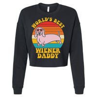 WorldS Best Wiener Daddy Funny Dog Lover Design Cropped Pullover Crew