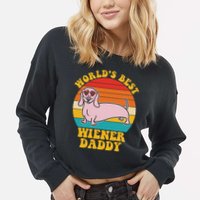WorldS Best Wiener Daddy Funny Dog Lover Design Cropped Pullover Crew