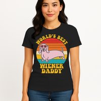 WorldS Best Wiener Daddy Funny Dog Lover Design Womens T-Shirt