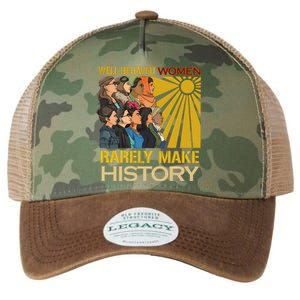 Well Behaved Women Rarely Make History Strong Women Legacy Tie Dye Trucker Hat