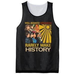 Well Behaved Women Rarely Make History Strong Women Mesh Reversible Basketball Jersey Tank