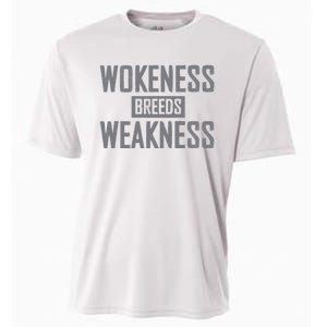 Wokeness Breeds Weakness Cooling Performance Crew T-Shirt