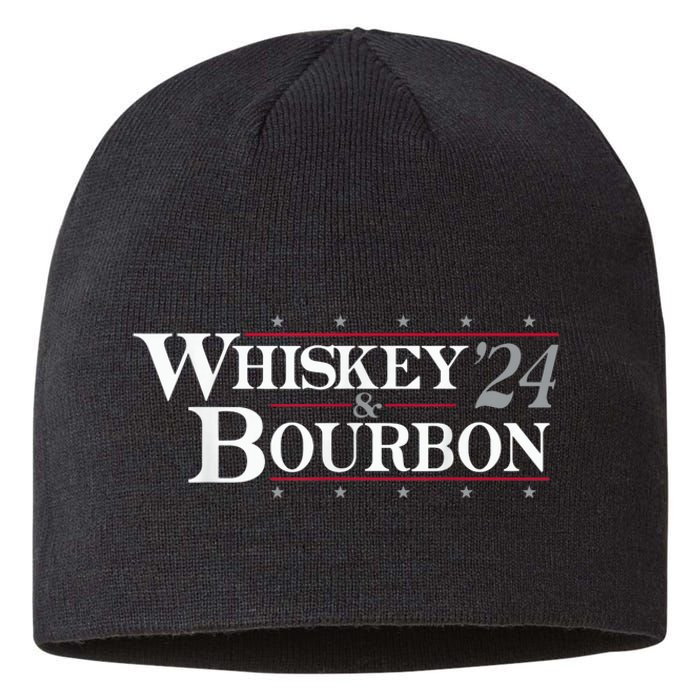 Whiskey Bourbon Whiskey 24 And Bourbon Funny Gift Sustainable Beanie