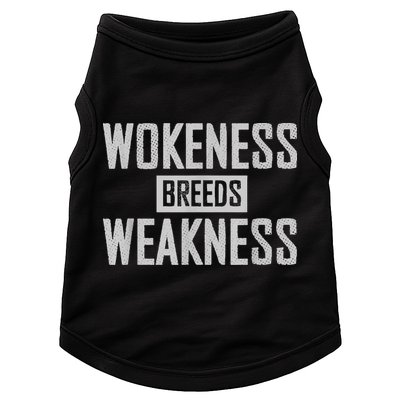 Wokeness Breeds Weakness Doggie Tank